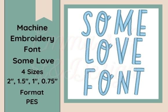 A Heartfelt Stitch: Reviewing Some Love Font Embroidery PES Format for Personalized Gifts